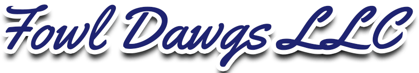 Fowl Dawgs LLC